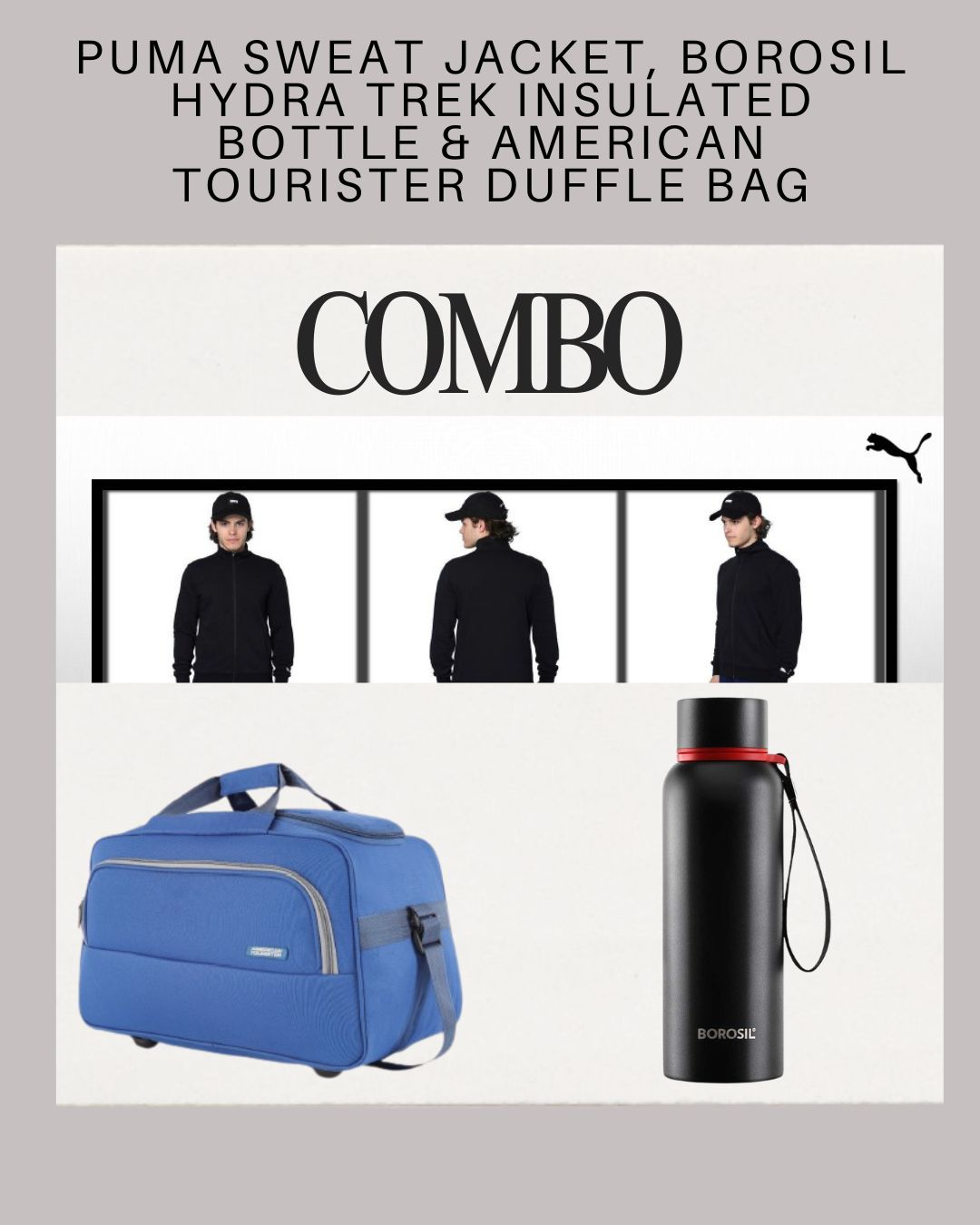 Puma Jacket + Borosil Hydra Trek 1000ml Bottle + American Tourister Clane Duffel Bag | Premium Travel & Lifestyle Combo